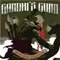 Gandhi's Gunn The Longer The Beard The Harder The Sound