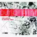 Eric Watson & Christof Lauer Out Of Print