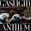 The Gaslight Anthem Sink Or Swim