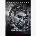 Paul Haggis The Next Three Days