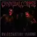 Cannibal Corpse Evisceration Plague