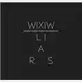 Liars WIXIW