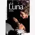 Bernardo Bertolucci La Luna