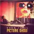 Neon Trees Picture Show