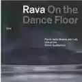 Enrico Rava Rava On The Dance Floor