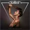 Delilah From The Roots Up