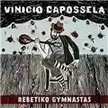 Vinicio Capossela Rebetiko Gymnastas