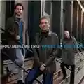 Brad Mehldau Trio Where Do You Start