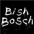 Scott Walker Bish Bosch