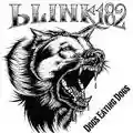 Blink-182 Dogs Eating Dogs