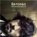 Ila Rosso La bellapresenza