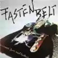 Fasten Belt No Escape From Acid Hysteria