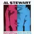 Al Stewart Russians & Americans