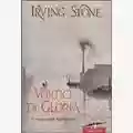 Irving Stone Vortici di Gloria