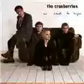 The Cranberries No Need To Argue