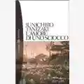 Junichiro Tanizaki L'amore di uno Sciocco