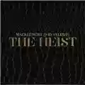 Macklemore & Ryan Lewis The Heist