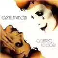 Ornella Vanoni Io dentro, io fuori