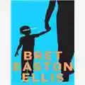 Bret Easton Ellis Lunar Park