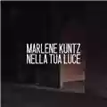 Marlene Kuntz Nella Tua Luce