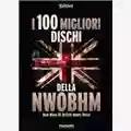 Stefano Cerati I 100 Migliori Dischi della NWOBHM
