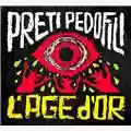 Preti Pedofili L'Age d'Or