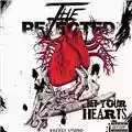 The Rejected Bet Your Hearts