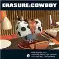 Erasure Cowboy