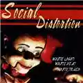 Social Distortion White Light, White Heat, White Trash