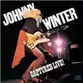 Johnny Winter Captured Live!