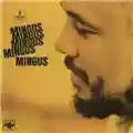 Charles Mingus Mingus Mingus Mingus Mingus Mingus