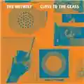 The Notwist Close To The Glass