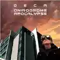 Deca Onirodrome Apocalypse