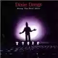 Dixie Dregs Bring'em Back Alive