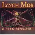 Lynch Mob Wicked Sensation