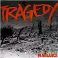 Tragedy Vengeance