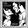 Mad Season Above