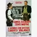 John Ford L'Uomo Che Uccise Liberty Valance