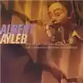 Albert Ayler Live In Greenwich Village: The Complete Impulse Recordings [2CD]