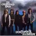The Chesterfield Kings Don't Open Til Doomsday