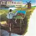 It Bites The Big Lad in the Windmill