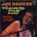Joe Cocker With A Little Help From My Friends