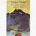 Thomas Mann La montagna incantata