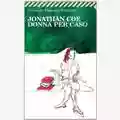 Jonathan Coe Donna per caso