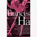 Noah Baumbach Frances Ha