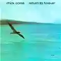 Return To Forever Return To Forever