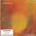 Slowdive Catch The Breeze / Shine