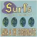 Laika & The Cosmonauts Surfs You Right