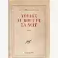 Louis Ferdinand Celine Viaggio al termine della notte
