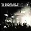 The Dandy Warhols Thirteen Tales From Urban Bohemia: Live at the Wonder